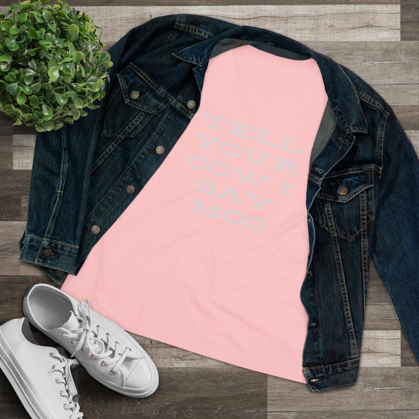 Funny Women's Cotton Tee - 'Tell Your Cow I Say Moo' - Perfect for Farm Lovers