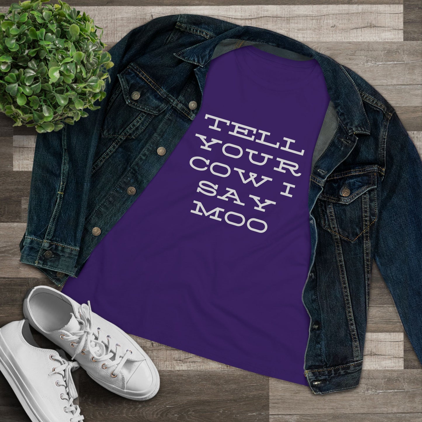 Funny Women's Cotton Tee - 'Tell Your Cow I Say Moo' - Perfect for Farm Lovers